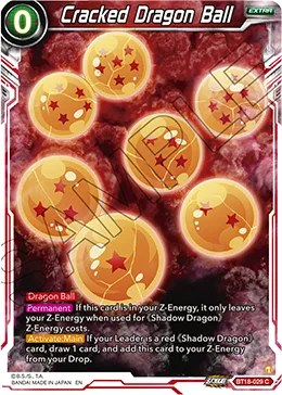 BT18-029 Cracked Dragon Ball