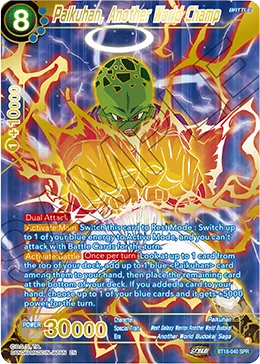 BT18-040 Paikuhan, Another World Champ (SPR)