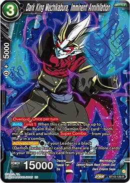 BT18-129 Dark King Mechikabura, Imminent Annihilation
