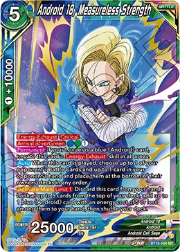 BT18-144 Android 18, Measureless Strength