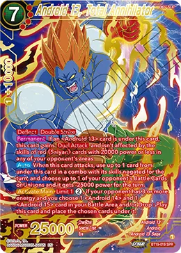 BT19-019 Android 13, Total Annihilator (SPR)
