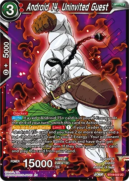BT19-022 Android 14, Uninvited Guest