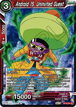 BT19-024 Android 15, Uninvited Guest