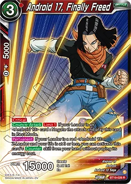 BT19-026 Android 17, Finally Freed