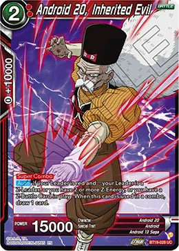 BT19-028 Android 20, Inherited Evil