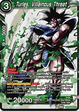 BT19-075 Turles, Villainous Threat