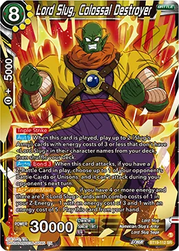 BT19-112 Lord Slug, Colossal Destroyer