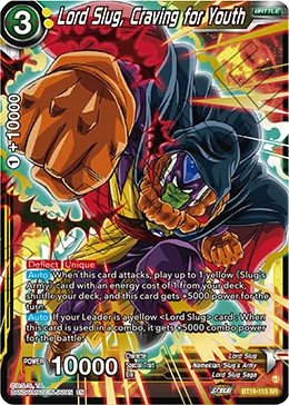 BT19-115 Lord Slug, Craving for Youth