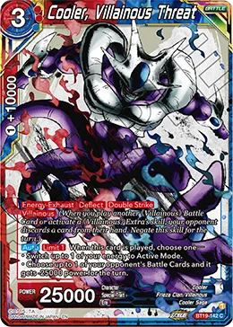 BT19-142 Cooler, Villainous Threat