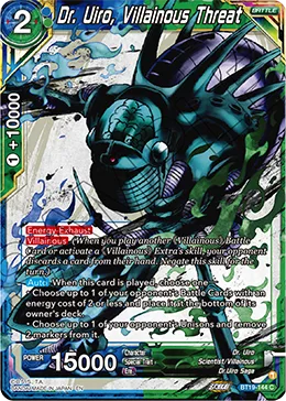 BT19-144 Dr. Uiro, Villainous Threat