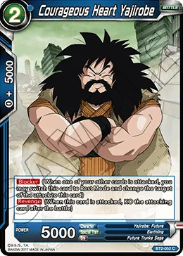 BT2-052 Courageous Heart Yajirobe