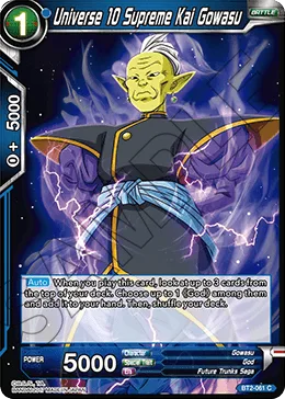 BT2-061 Universe 10 Supreme Kai Gowasu