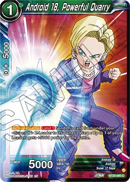 BT20-080 Android 18, Powerful Quarry