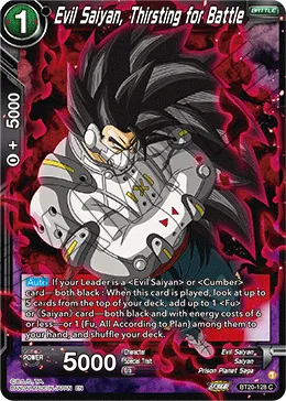BT20-128 Evil Saiyan, Thirsting for Battle