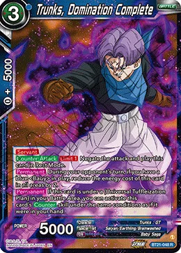 BT21-048 Trunks, Domination Complete