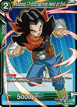 BT21-086 Android 17, Encroaching Hand of Evil