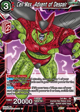 BT22-005 Cell Max, Advent of Despair