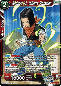 BT23-025 Android 17, Infinite Rotation