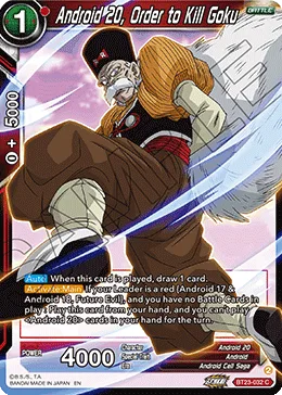 BT23-032 Android 20, Order to Kill Goku