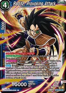 BT23-055 Raditz, Provoking Attack
