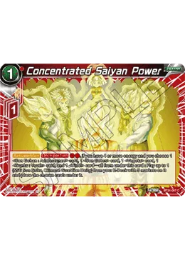 BT24-007 Concentrated Saiyan Power