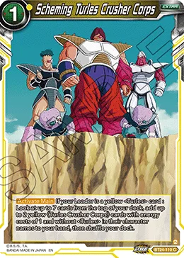 BT24-110 Scheming Turles Crusher Corps