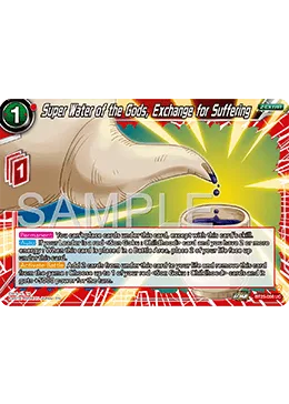BT25-008 Super Water of the Gods, Exchange for Suffering