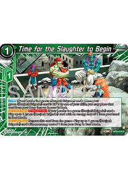BT25-077 Time for the Slaughter to Begin