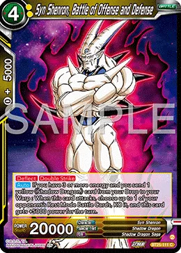 BT25-111 Syn Shenron, Battle of Offense and Defense