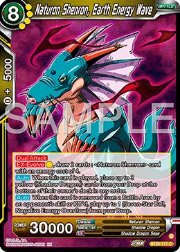 BT25-117 Naturon Shenron, Earth Energy Wave