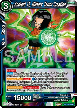 BT27-030 Android 17, Military Terror Creation
