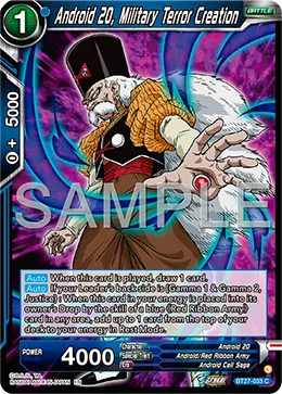 BT27-033 Android 20, Military Terror Creation