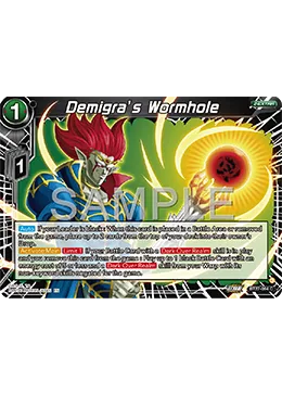 BT27-094 Demigra’s Wormhole