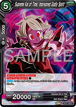 BT27-099 Supreme Kai of Time, Imprisoned Godly Spirit