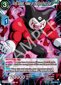 BT28-030 King Gomah, Power of the Evil Third Eye