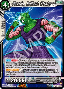 BT28-115 Piccolo, Brilliant Strategy