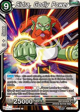 BT28-133 Sidra, Godly Power