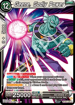 BT28-136 Geene, Godly Power