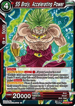 BT29-013 SS Broly, Accelerating Power