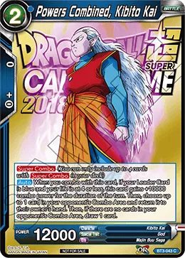 BT3-043 Powers Combined, Kibito Kai (Promo)