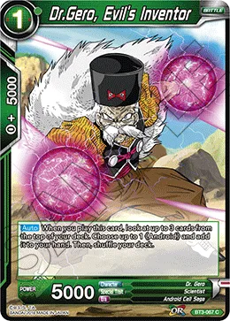 BT3-067 Dr. Gero, Evil's Inventor