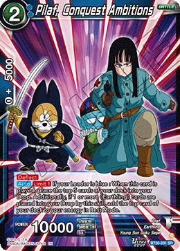 BT30-031 Pilaf, Conquest Ambitions