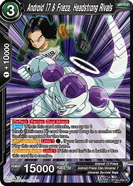 BT30-094 Android 17 & Frieza, Headstrong Rivals