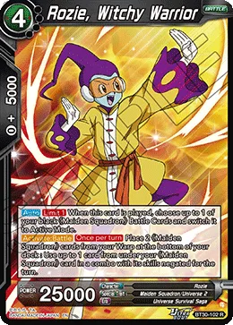 BT30-102 Rozie, Witchy Warrior