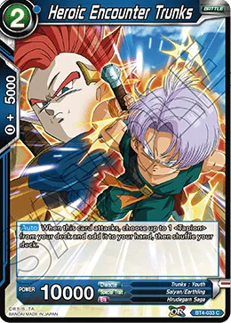 BT4-033 Heroic Encounter Trunks