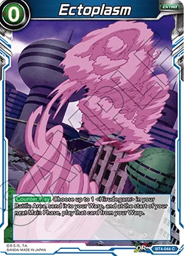 BT4-044 Ectoplasm