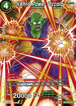 BT4-049 Kami's Power Piccolo
