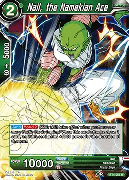 BT4-053 Nail, the Namekian Ace