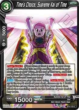 BT4-103 Time's Choice, Supreme Kai of Time (Parallel)
