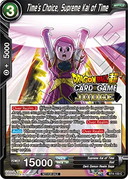 BT4-103 Time's Choice, Supreme Kai of Time (Promo)